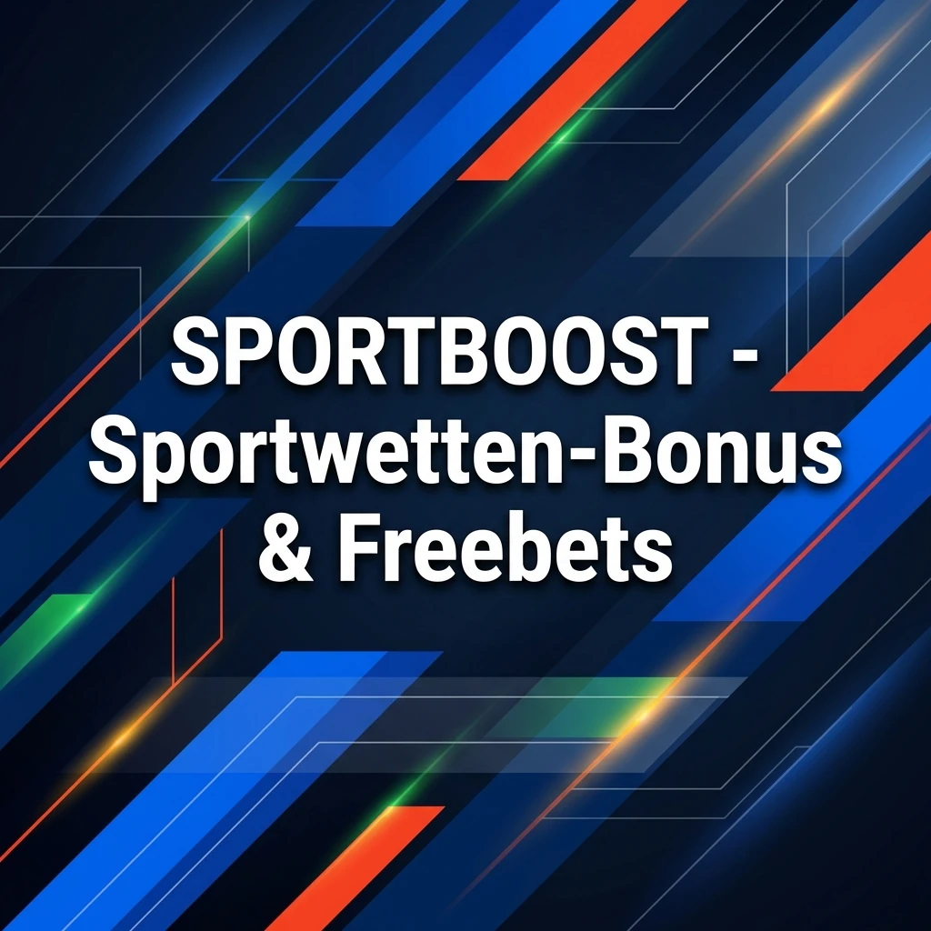 SPORTBOOST - Sportwetten-Bonus & Freebets
